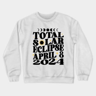 Solar Eclipse 2024 Crewneck Sweatshirt